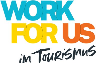 Work for Us im Tourismus – Arbeitgeberkampagne für Tourismusjobs | © © Work for Us - Verein für Mitarbeiterqualifizierung im Tourismus